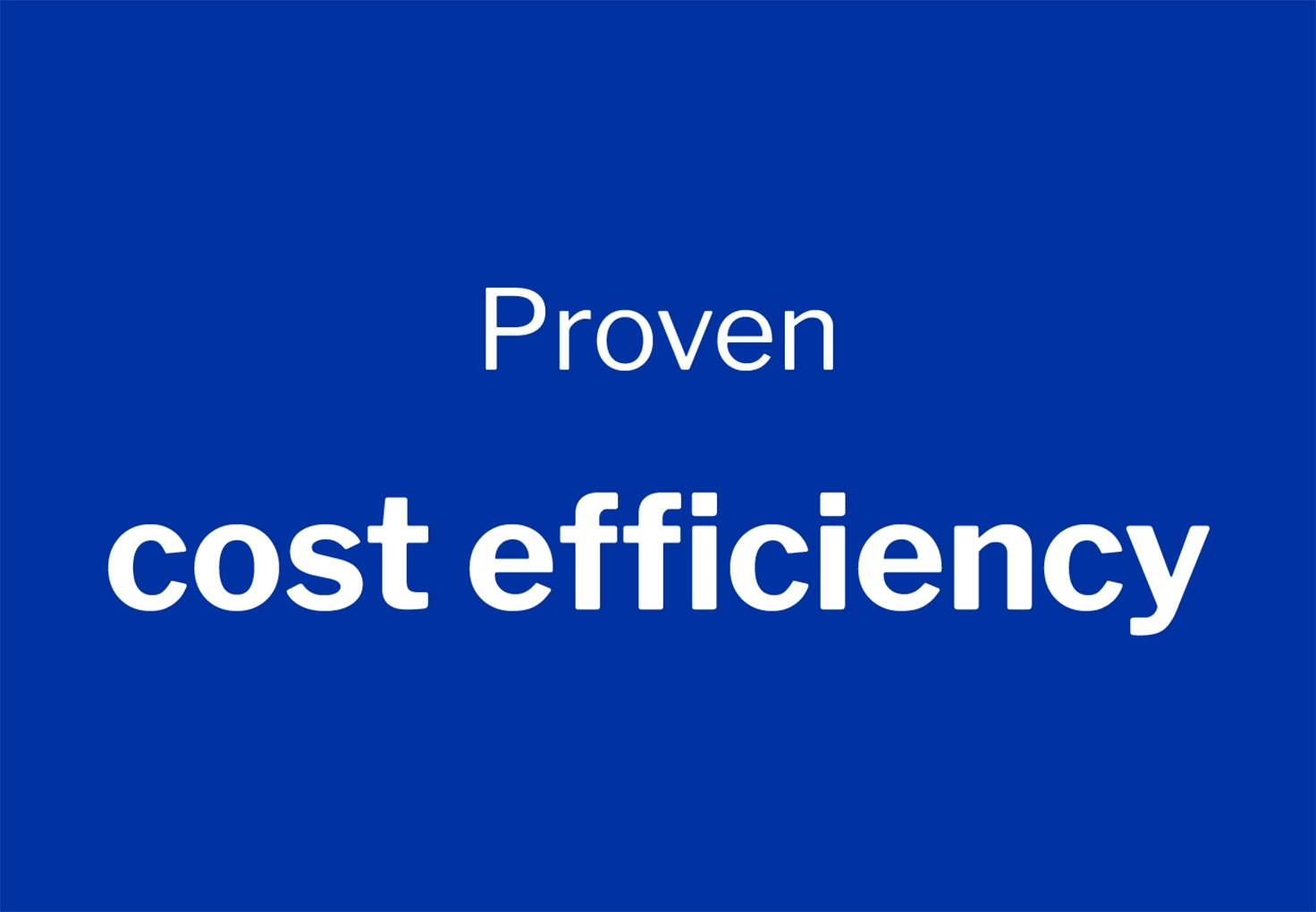 proven cost efficiency written on blue background